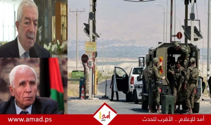 الاحتلال الإسرائيلي يمنع وفد حركة فتح من التوجّه إلى القاهرة - تفاصيل
